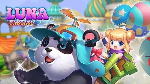 Luna Fantasy(露娜幻想曲手游)