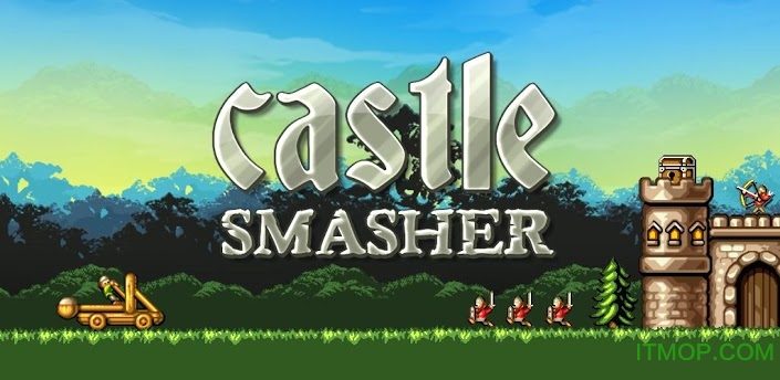 城堡破坏者单机版Castle Smasher图3